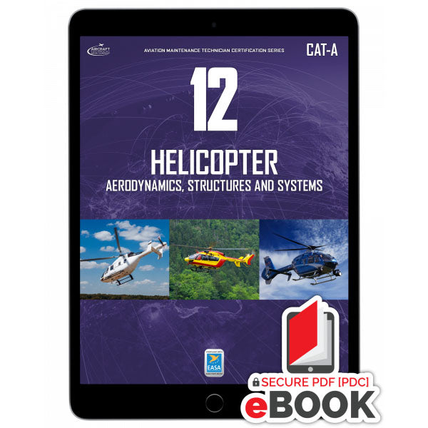 0326-CATA-E Helicopter Structures And Systems Module 12 CAT-A - e-Book
