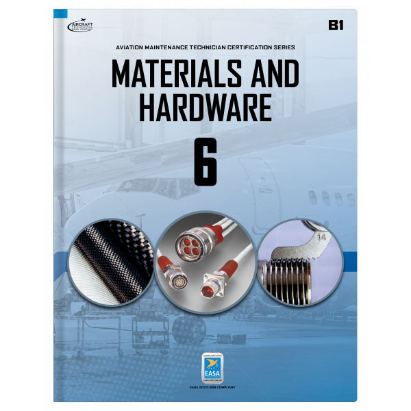 0312-EASA-B Materials And Hardware Module 6 B1