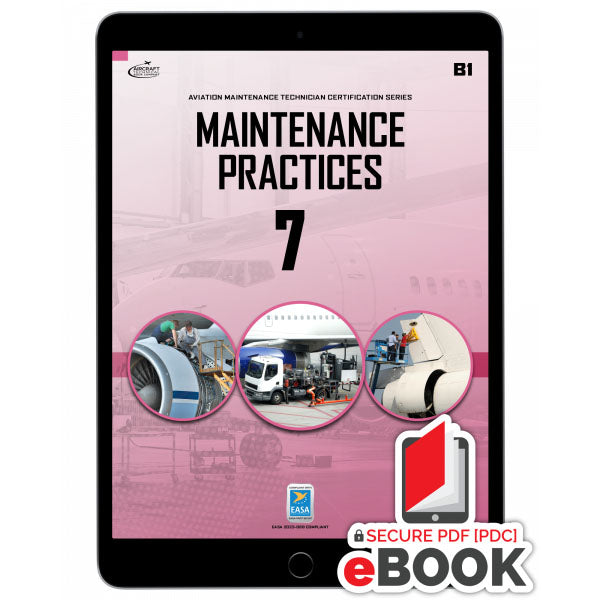 0315-EASA-E Maintenance Practices Module 7 B1 e-Book