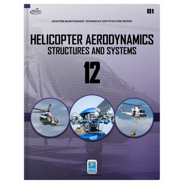 0327-EASA-B Helicopter Aerodynamics Structures And Systems Module 12 B1