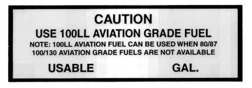 100LL Caution Use Avgas Placard